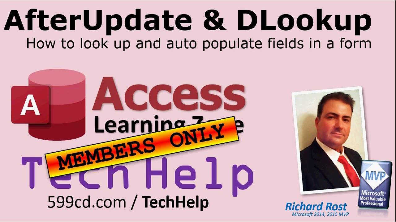AfterUpdate Event & DLookup Function in Microsoft Access MEMBERS ONLY ...