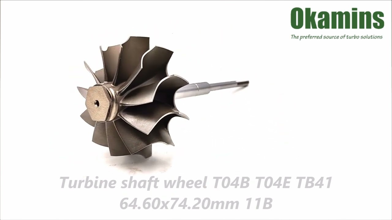Turbine shaft wheel T04B T04E TB41 64.60x74.20mm 11B