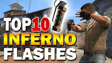 CSGO: TOP 10 FLASHES for INFERNO [2022]