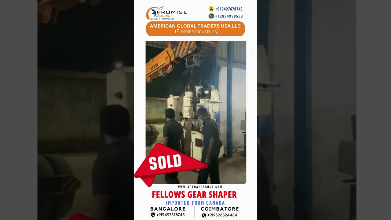 FELLOWS GEAR SHAPER I Promise Industries USA