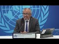 LIVE: Media briefing on #Ebola and other global health issues with Dr Tedros