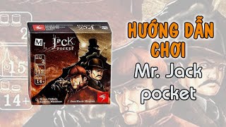 [GAME 2 NGƯỜI] Mr.Jack Pocket: Thám tử đối đầu Sad nhân | HƯỚNG DẪN CHƠI | K Board Game screenshot 3
