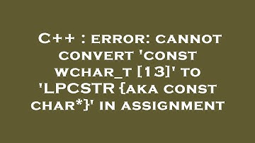 C++ : error: cannot convert 