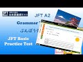 Jft basic a2 conversation and expressiongrammar test part4