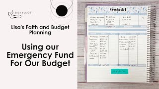 January 2024 Paycheck 1|| Quit Our Job! || Using our Emergency Fund!