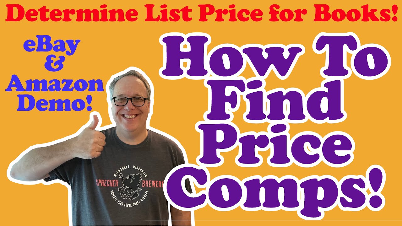 How to Find Price Comps for Selling Books on eBay and Amazon! Including