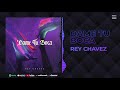 Rey Chavez Dame Tu Boca mp3