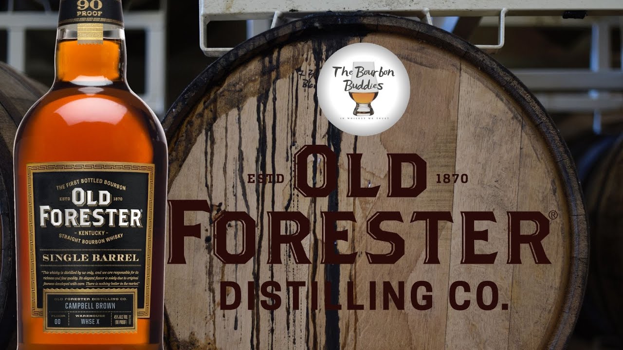 Old Forester Single Barrel Bourbon Review YouTube