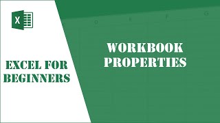 Excel Tutorial 44 -  Workbook Properties