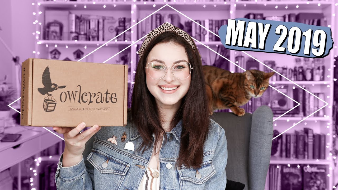 OWLCRATE UNBOXING MAY 2019 | Book Roast