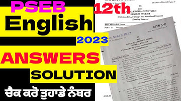 Answers Key 🔑 / Solutions of English Paper 12th Class 2023 | Pseb 12th english final paper 2023 ans