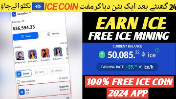Ice Mining App | Ice Mining App Real or Fake | Ice Mining Withdrawal | New Free Mining App
