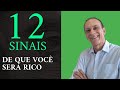 12 sinais de que voc ser rico  mesmo ganhando pouco