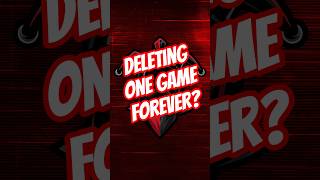 Youre going to delete what game? #shorts #question #gaming