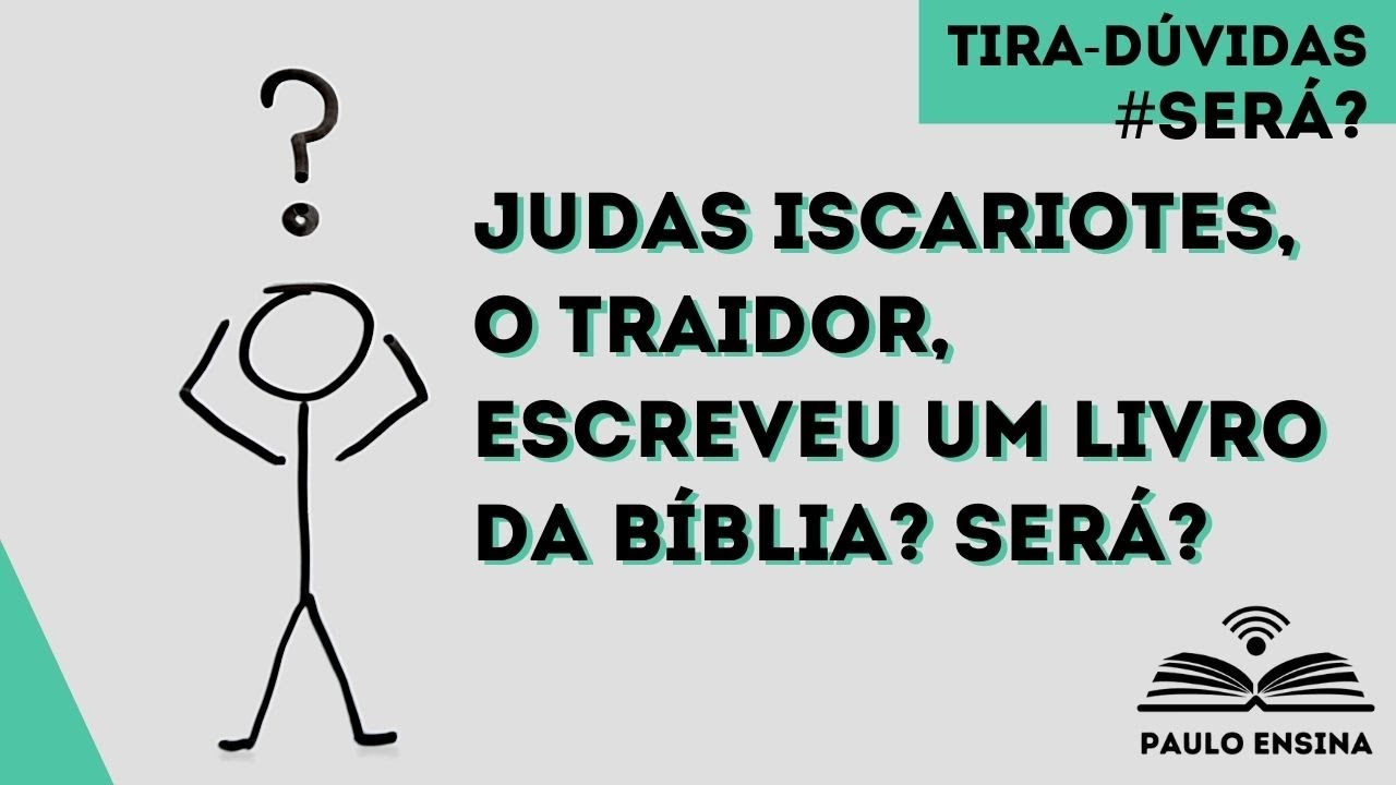Quem É Esse Judas Que Escreveu O Livro De Judas Na Bíblia?