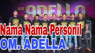 Nama Personil Om Adella Jawa Timur