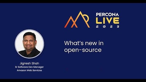 What s new in open source databases  — Jignesh Shah, AWS