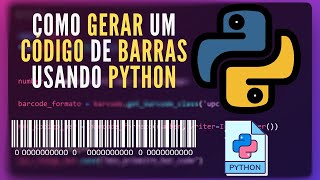 Tutorial Python | Como gerar um Código de Barras usando Python