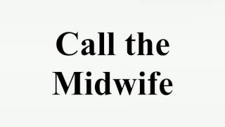 Call the Midwife