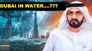Dubai Flood Disaster  What Went Wrong | FactoPia