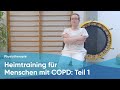 Heimtraining für Menschen mit COPD Teil 1