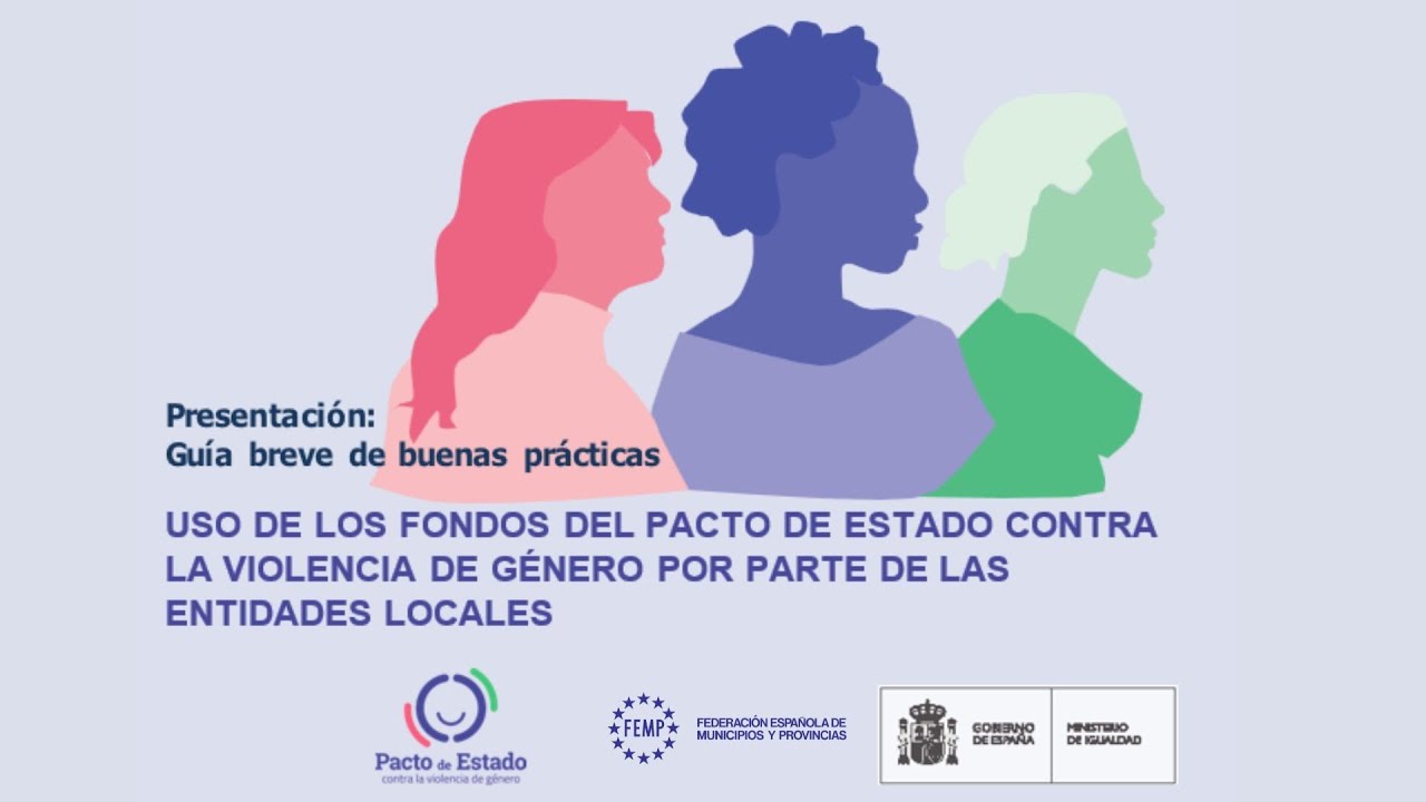 Uso de los fondos del Pacto de Estado contra la Violencia de Género por ...