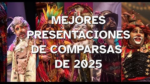 Mejores presentaciones de comparsa de 2025