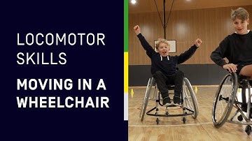 4. Locomotor skills: Moving in a wheelchair