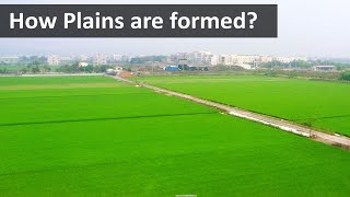 How plains are formed | Geography terms