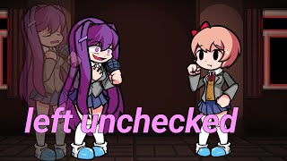 Left Unchecked V2 But Yuri And Sayori Sing It Fnf