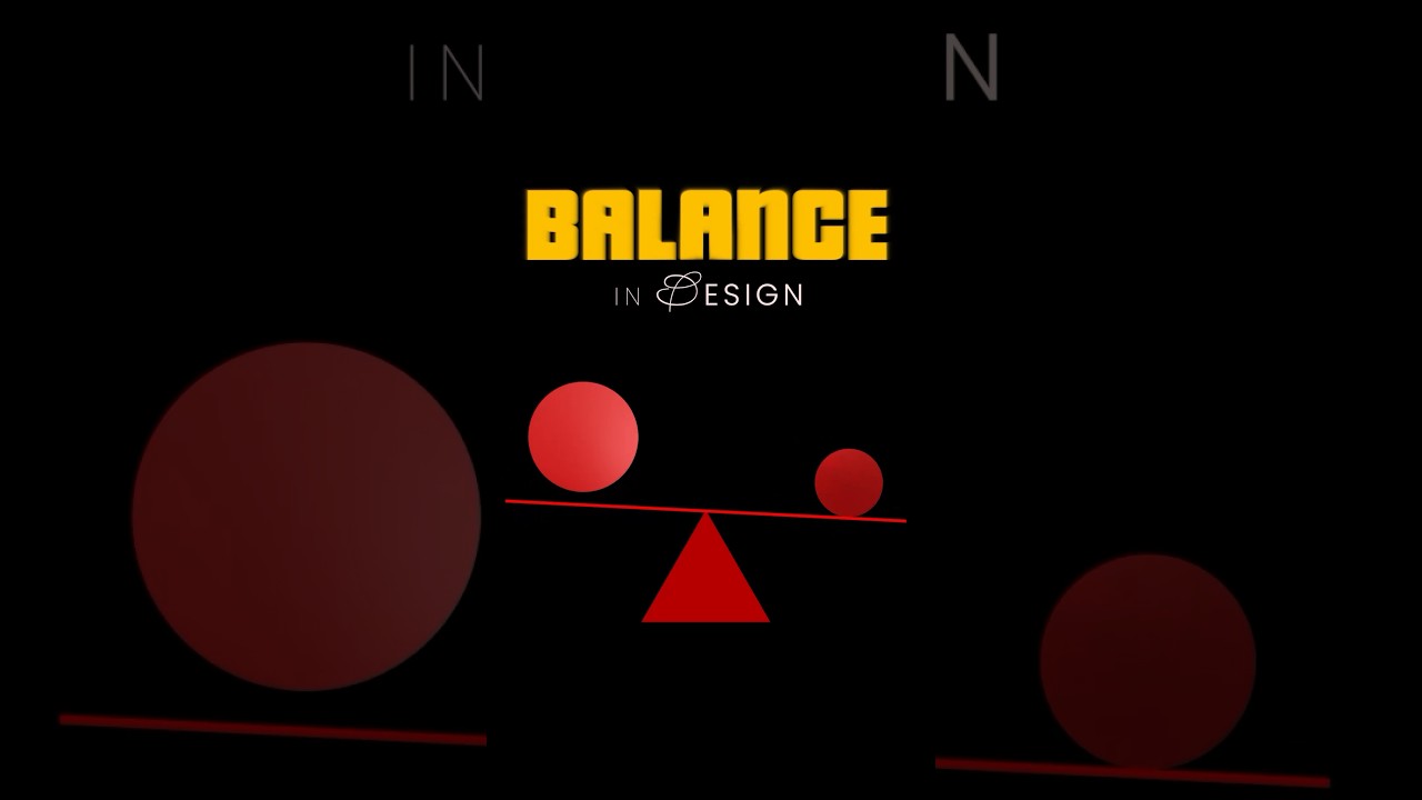 Design Principles Series | Balance | Graphic Design | Ul/ UX Design | Visual Arts