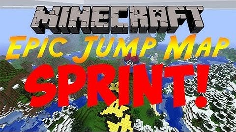 Minecraft: Epic Jump Map SPRINT!- Pt. 1
