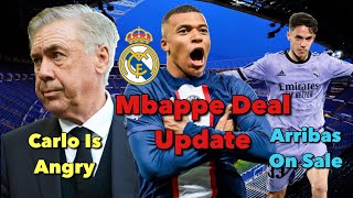 Real Madrid News 29th Jun: Mbappé Deal Update | Arribas On Sale | Carlo Ancelotti Is Not Happy