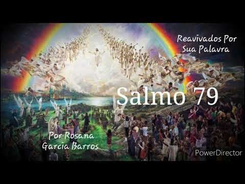 Salmo 79 - Rosana  Garcia Barros