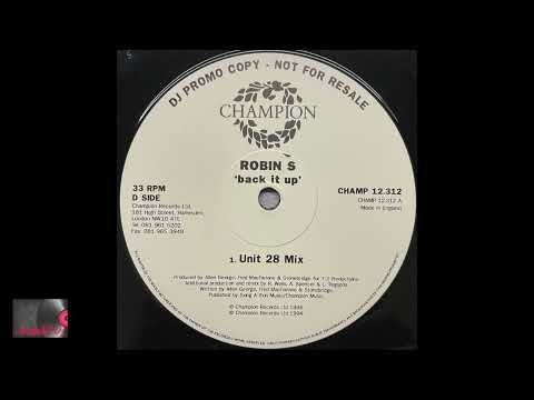 Robin S - Back It Up (Unit 28 Mix)