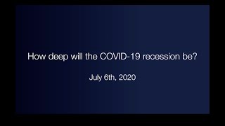 How deep will the COVID-19 recession be?