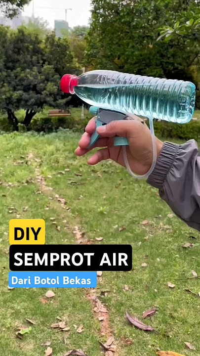 DIY Semprot Air dari Botol Bekas! #diy #botolbekas #kreatif #lifehacks