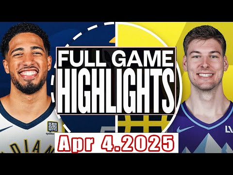 Indiana Pacers Vs Utah Jazz Game Full Game Highlights Apr 4 2025 NBA Season 2024 25