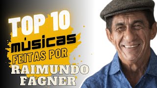 RAIMUNDO FAGNER - As 10 Preferidas Da Saudades @regivandoalves5021 