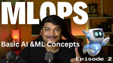 AI & ML Explained for MLOps Engineers | MLOps EP 2