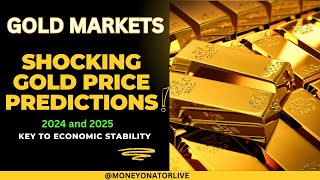Shocking Gold Price Predictions You Won't Believe for 2025