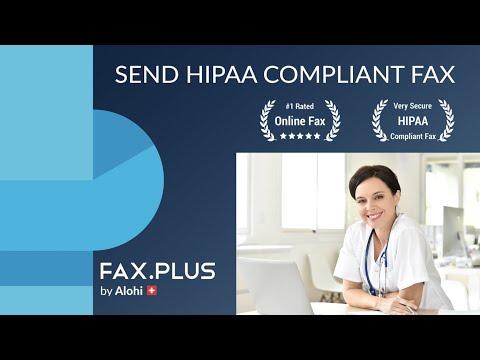 Send & Receive HIPAA Compliant Fax