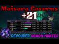 Maisara Caverns +21 | Devourer Demon Hunter | Midnight Season 1