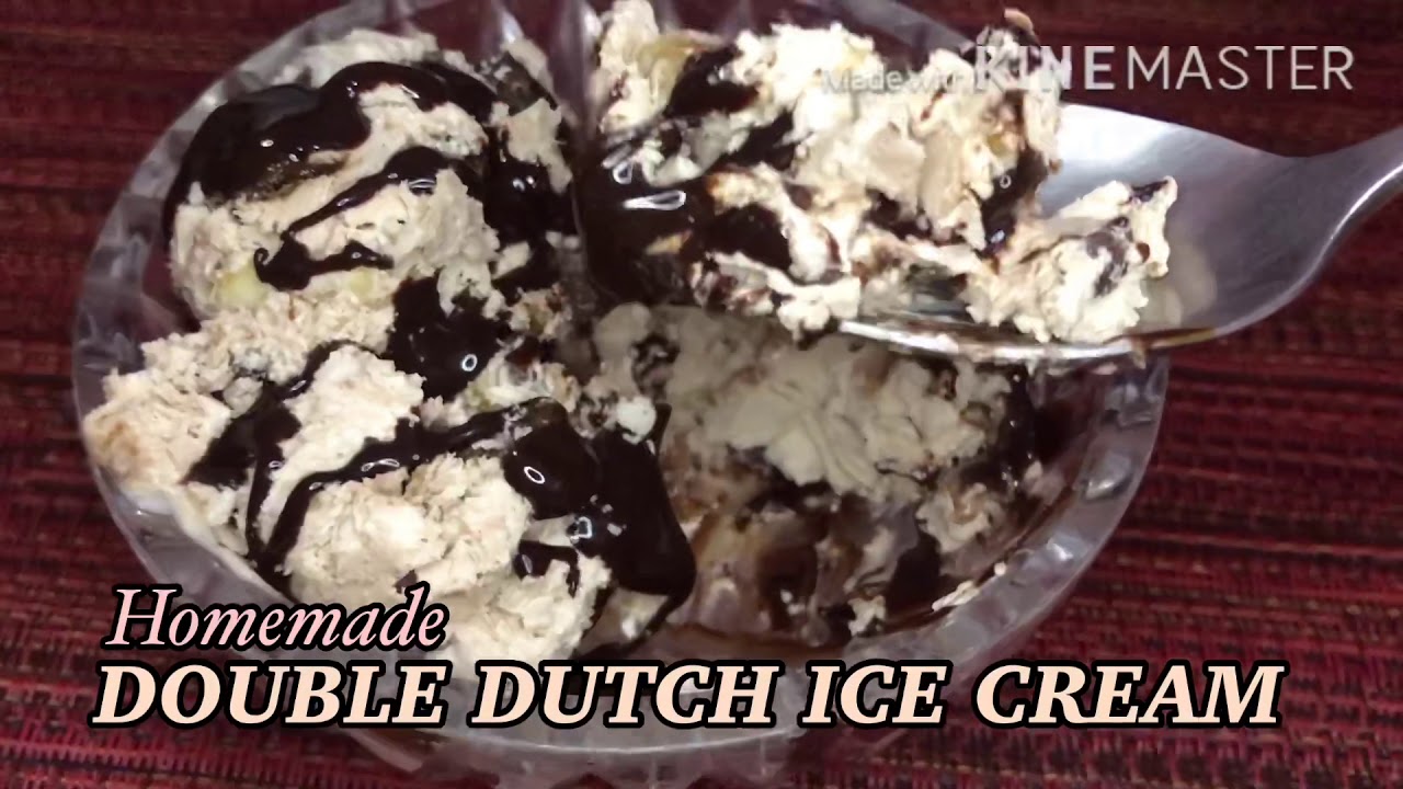 HOME MADE DOUBLE DUTCH ICE CREAM beat the heat ) YouTube