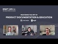 Mastering the art of product documentation  education  draftdev monthly webinar series