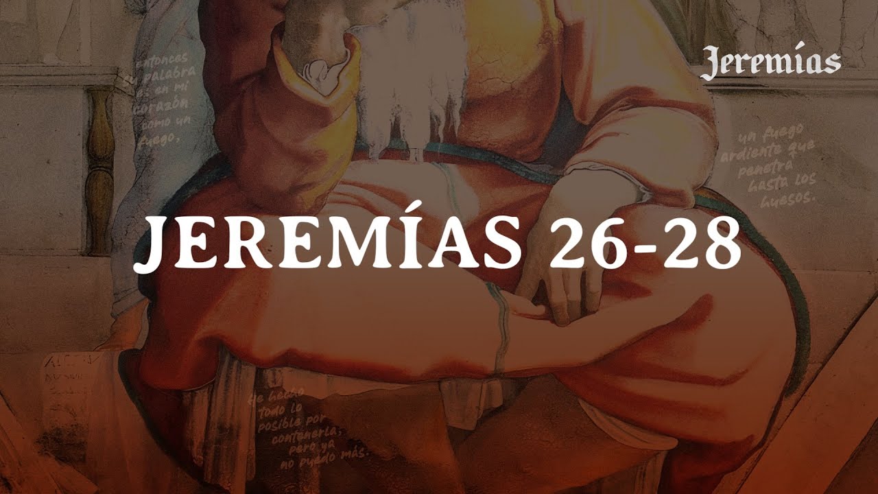 Jeremías 26-28
