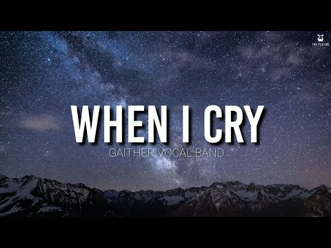 When I Cry