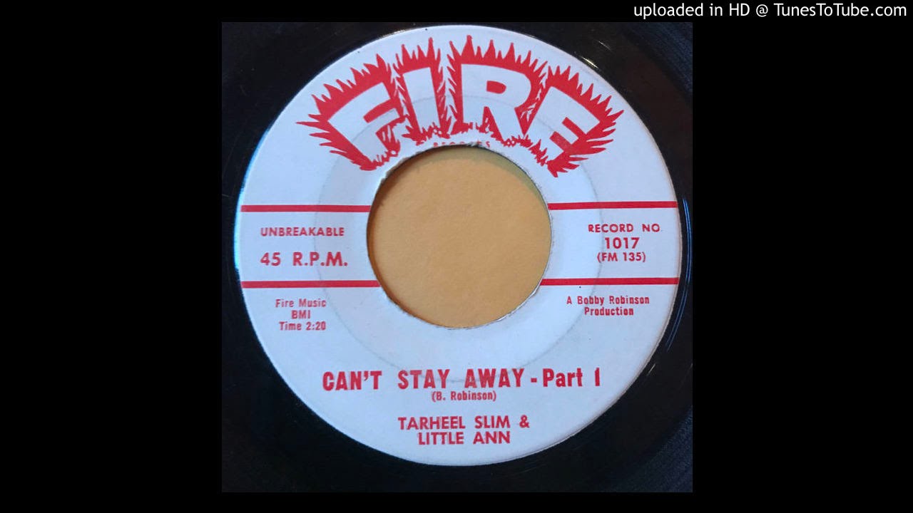 Watch Killer Blues Scorcher 45 Tarheel Slim & Little Ann -Can't Stay Away -FIRE deep soul on YouTube Watch Killer Blues Scorcher 45 Tarheel Slim & Little Ann -Can't Stay Away -FIRE deep soul on YouTube