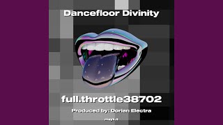 Dancefloor Divinity
