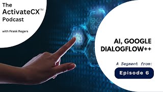Information AI, Google Dialogflow ++ with RingCX Update